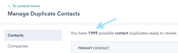 Duplicates in Manage Duplicates under Contacts in HubSpot