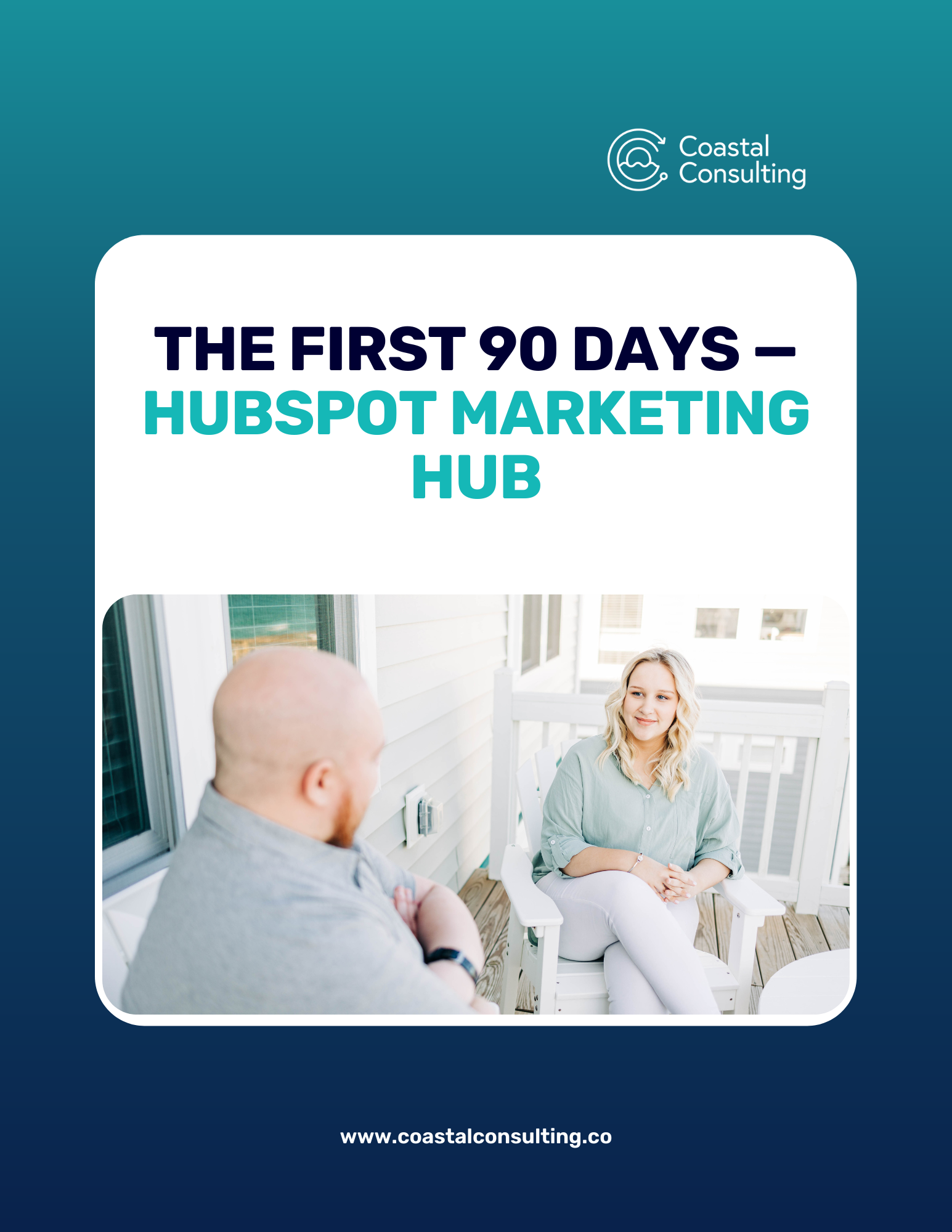 The First 90 - HubSpot Marketing Hub